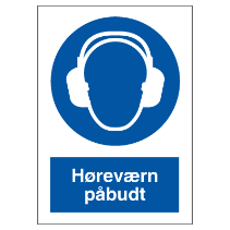 Påbudsskilt - Høreværn påbudt